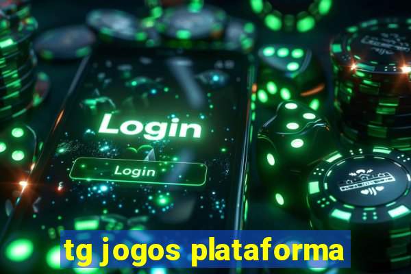 tg jogos plataforma